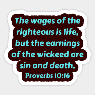 Bible Verse Proverbs 10:16 Sticker